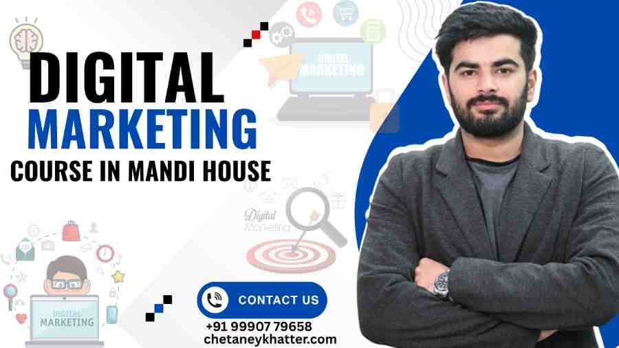 Digital Marketing Course in Mandi House