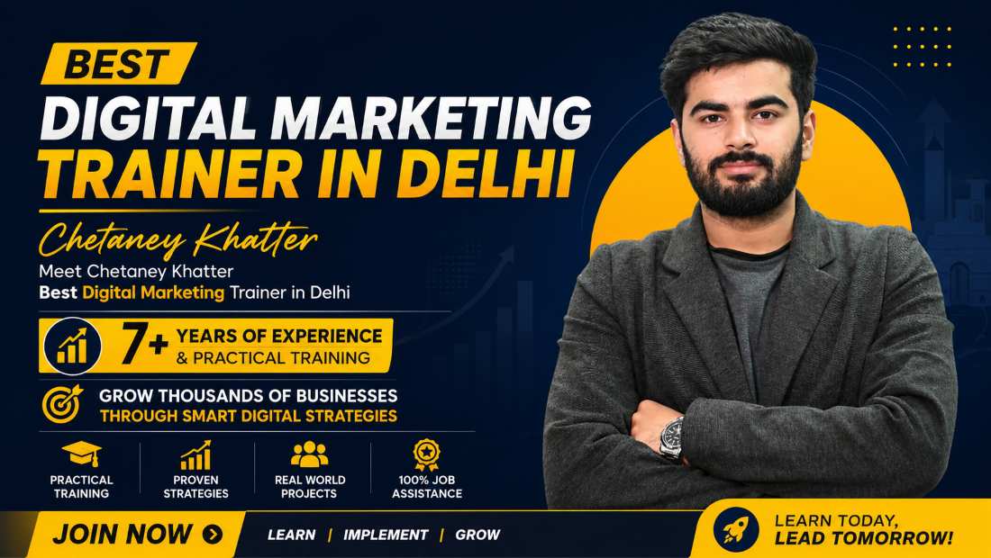 How to Find the Best Digital Marketing Trainer in Delhi 2026